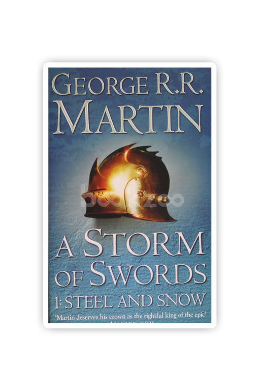 A Storm of Swords: Steel and Snow