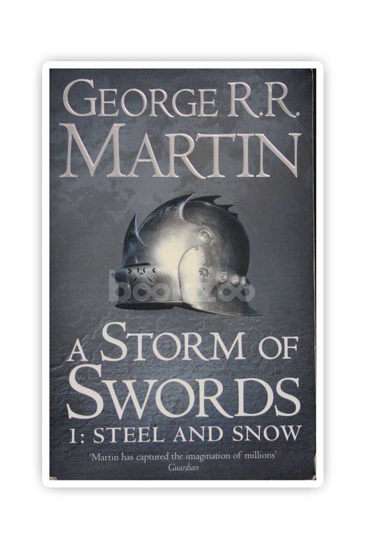 A Storm of Swords: Steel and Snow