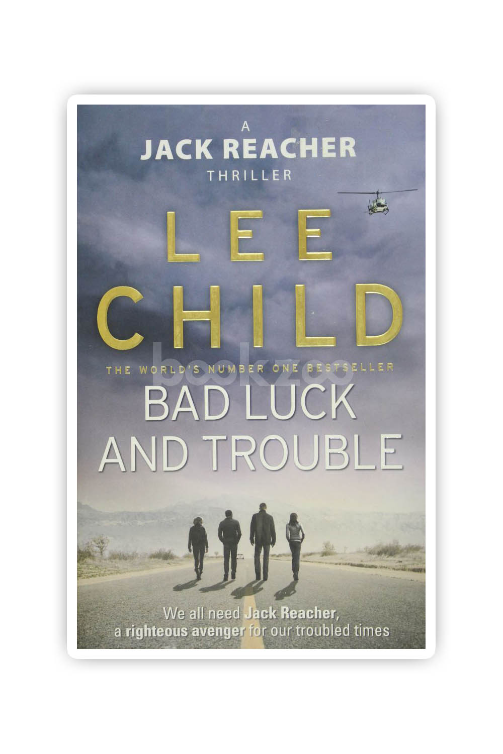 Buy Bad Luck And Trouble By Lee Child At Online Bookstore Bookzoo.in 