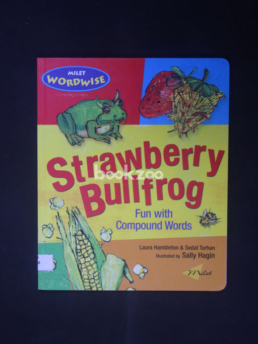 Strawberry Bullfrog: Fun with Compound Words
