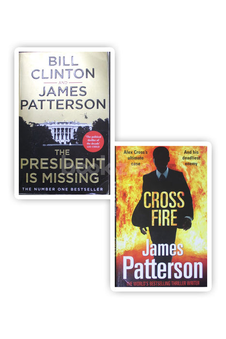 James Patterson : Cross fire/The president is missing