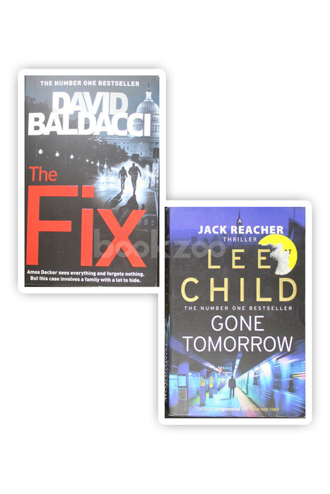 Lee Child : Gone tomorrow/David Baldacci : The fix