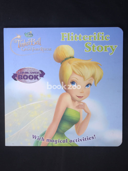 Disney Tinker Bell Great Fairy Rescue Flitterific Story (Disney Flip Me Over)