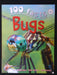 100 Facts Bugs: Leap, Scuttle and Fly Into the Creepy-Crawly World of Insect