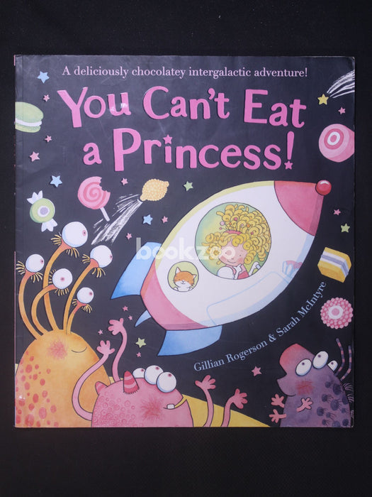 You Can't Eat A Princess!