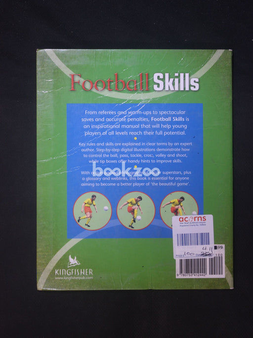 Football Skills: The Essential Guide to Techniques, Training and Tactics