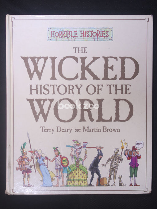 The Wicked History Of The World