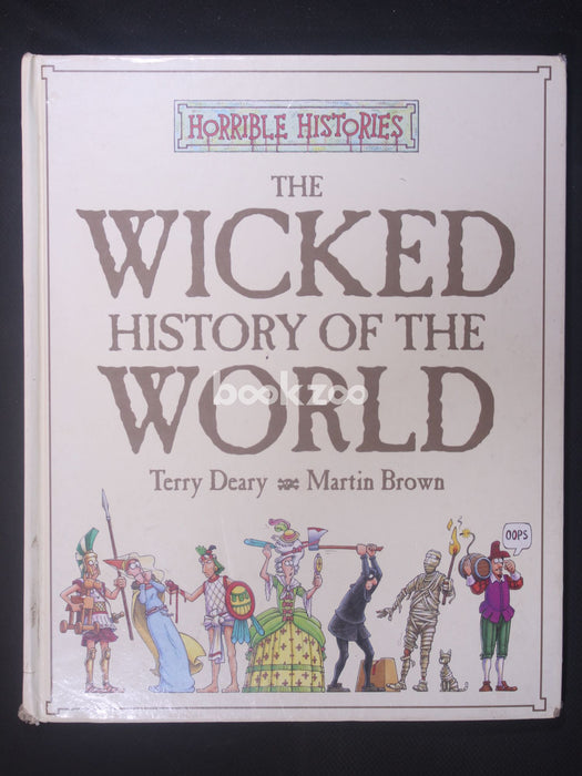 The Wicked History Of The World