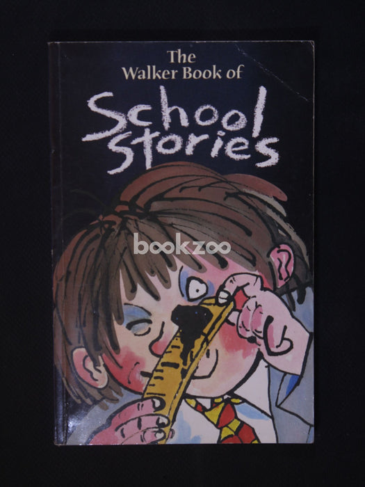 The Walker Book of School Stories