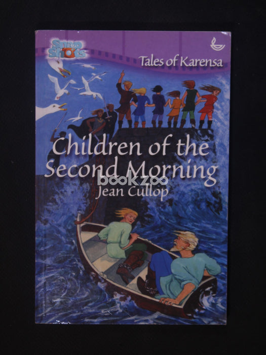 Children Of The Second Morning (Tales Of Karensa)