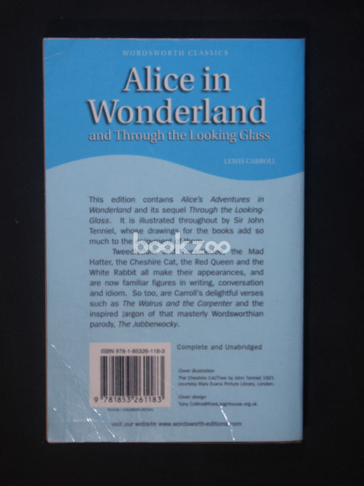 Alice's Adventures in Wonderland & Through the Looking-glass