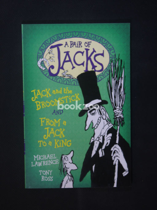 A Pair of Jacks 2: Jack and the Broomstick / From a Jack to a King