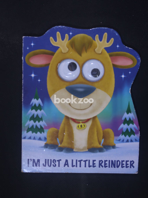 I'm just a little Reindeer