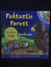 Fantastic Forest (Amazing Animals)