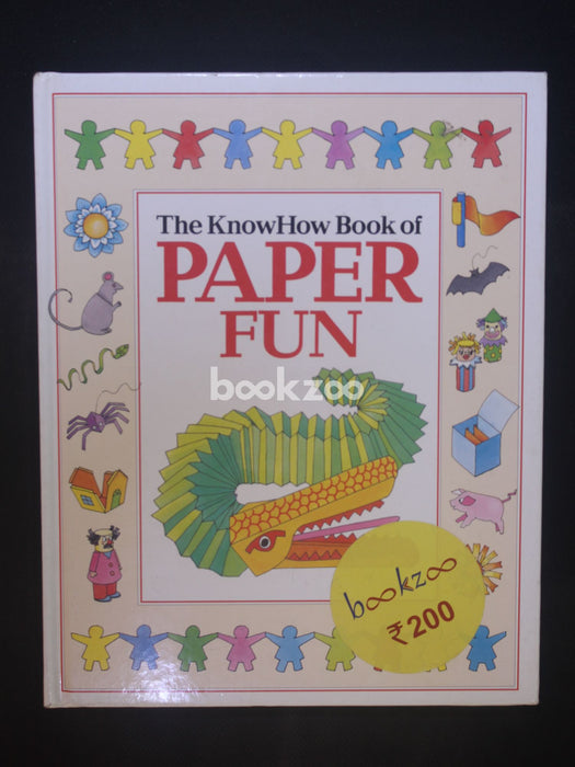 The Know How Book of Paper Fun