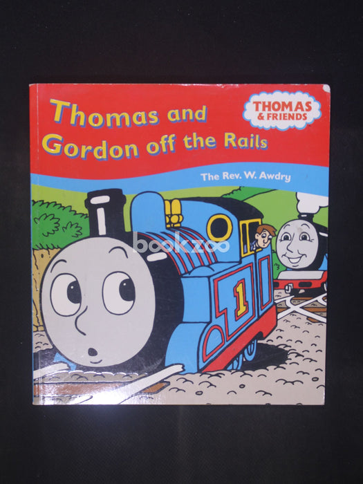 Thomas And Gordon Off The Rails (Thomas & Friends)