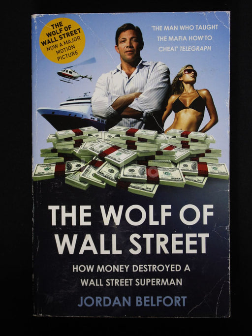 The Wolf Of Wall Street: How Money Destroyed A Wall Street Superman