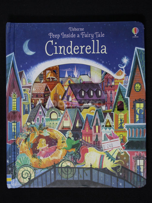 Cinderella : Peek Inside a Fairy Tale