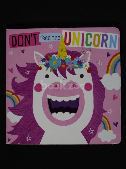 Don’t Feed the Unicorn