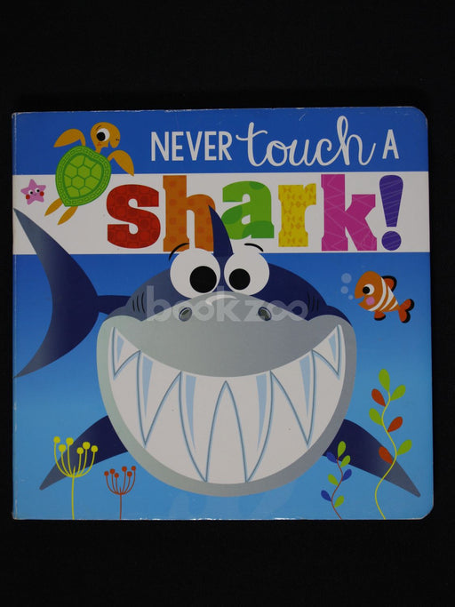 Never Touch a Shark!