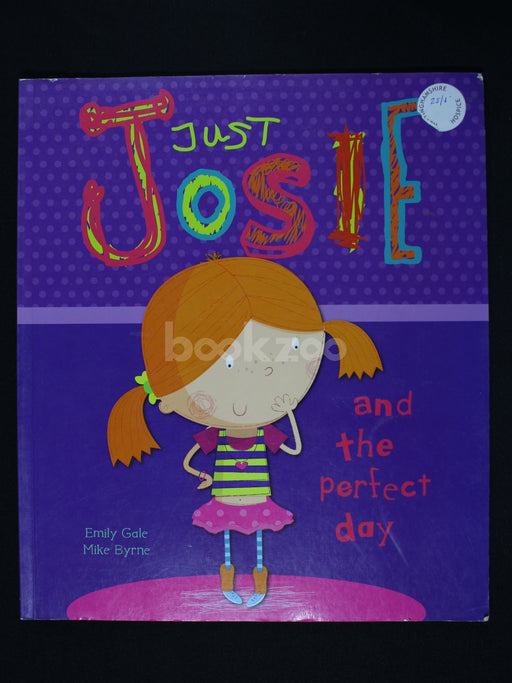 JUST Josie and the perfect day