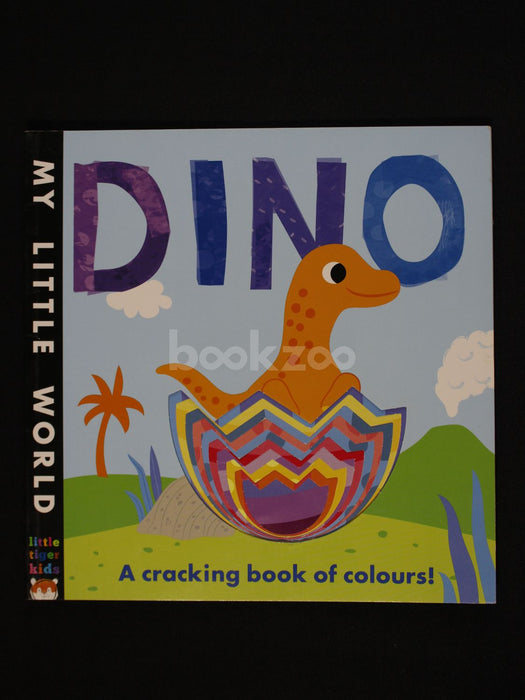 Dino - A Cracking Book Of Colours!