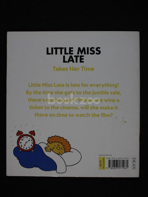 Little Miss Late : Takes Her Time