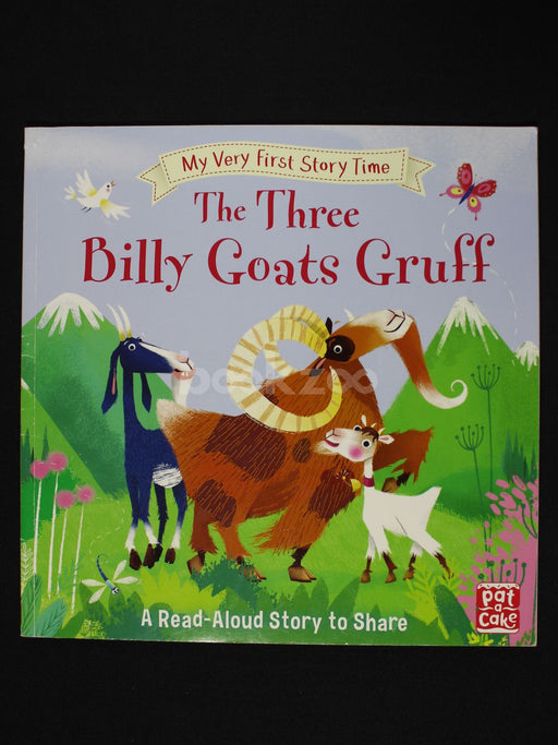 My Very First Story Time : The Three Billy Goats Gruff