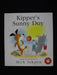 Kipper: Kipper's Sunny Day : Lift-the-Flap Book