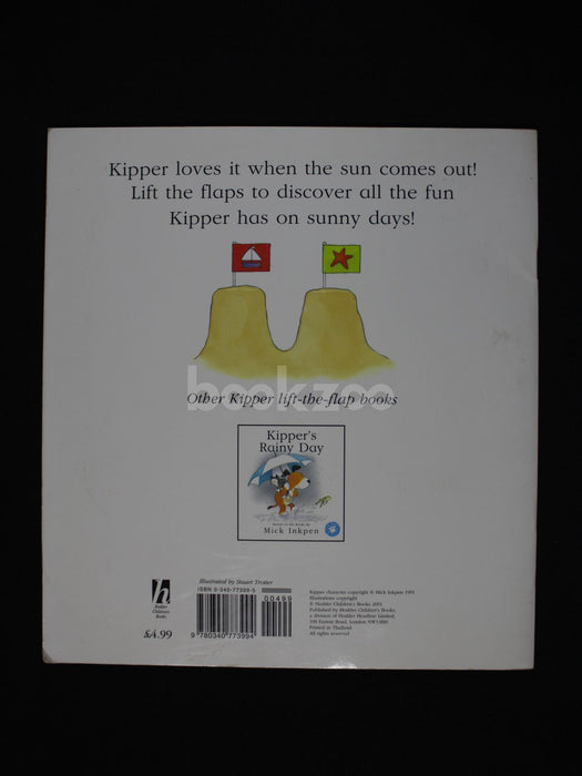 Kipper: Kipper's Sunny Day : Lift-the-Flap Book