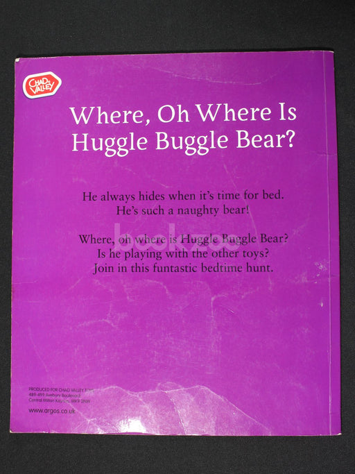Where, Oh Where Is Huggle Buggle Bear?