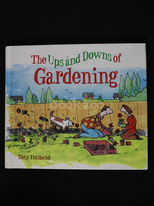Ups and Downs of Being A Gardener