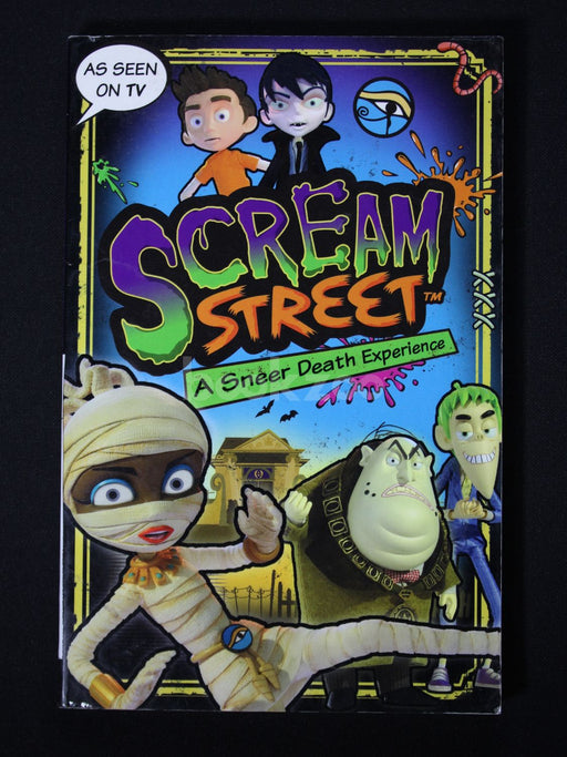 Scream Street: A Sneer Death Experience