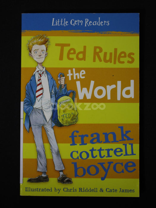 Ted rules the world : Frank cottrell boyce 