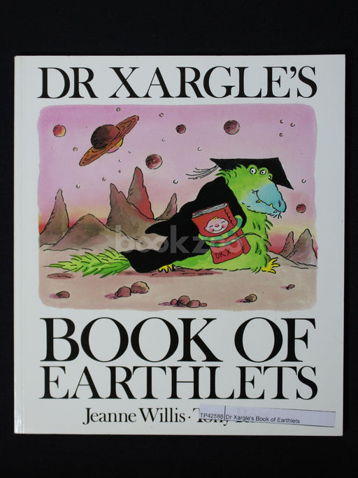 Dr Xargle's Book of Earthlets