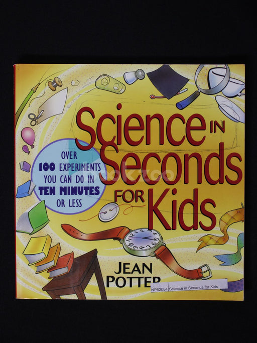 Science in Seconds for Kids
