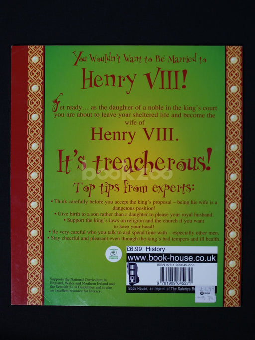 You Wouldn't Want to Be Married to Henry VIII!-A husband you'd rather not have 