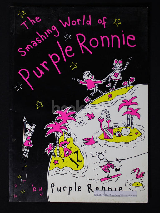 The Smashing World Of Purple Ronnie