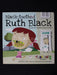 Black Toothed Ruth Black: The Girl Who Won't Brush Her Teeth
