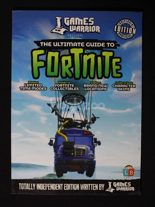 Ultimate Guide To Fortnite