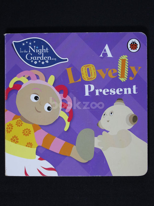 A lovely Presents(In the night garden)