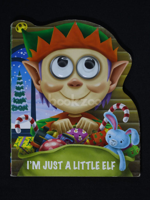 I'm Just A Little Elf