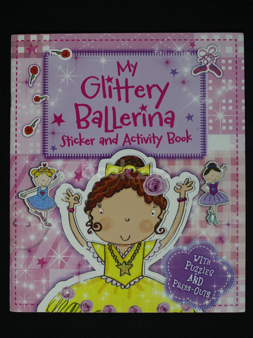 My Glittery Ballerina Sticker and Activity Book