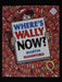 Where's Wally Now : Martin Handford